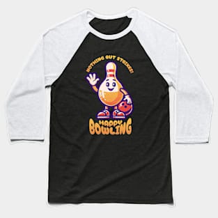 Happy Bowling Baseball T-Shirt